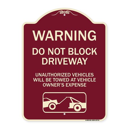 Signmission Warning Do Not Block Driveway W/ Graphic Heavy-Gauge Aluminum Sign, 24" x 18", BU-1824-22715 A-DES-BU-1824-22715